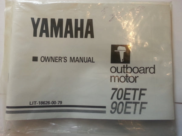 Yamaha outboard Owner's Operation Maintenance Paper Manual 70 HP Model 70ETF 90ETF