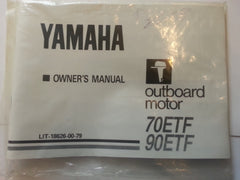 Yamaha outboard Owner's Operation Maintenance Manual 70 HP Model 70ETF 90ETF